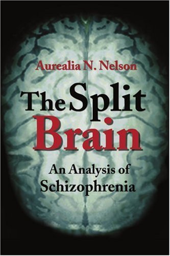 Cover for Sundari Prasad · The Split Brain: an Analysis of Schizophrenia (Paperback Book) (2001)