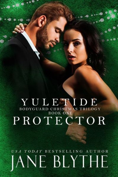 Cover for Jane Blythe · Yuletide Protector (Paperback Bog) (2021)