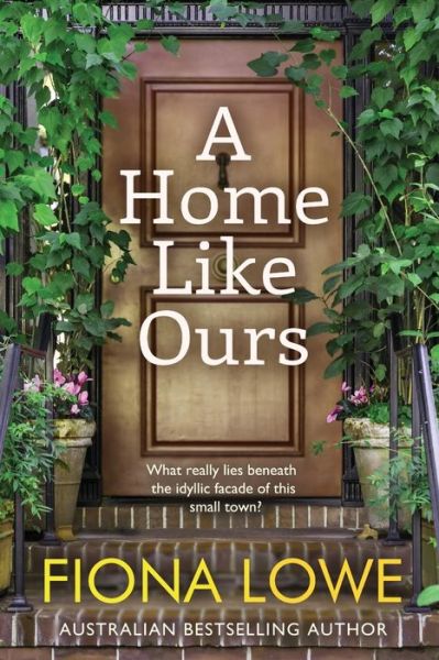 Cover for Fiona Lowe · A Home Like Ours (Paperback Book) (2021)