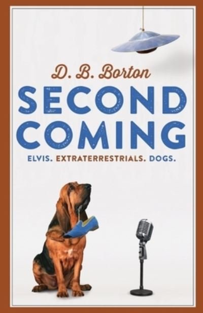 Cover for D B Borton · Second Coming (Paperback Book) (2017)