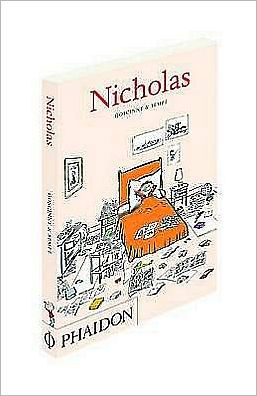 Nicholas - Rene Goscinny - Books - Phaidon Press Ltd - 9780714861142 - March 12, 2011