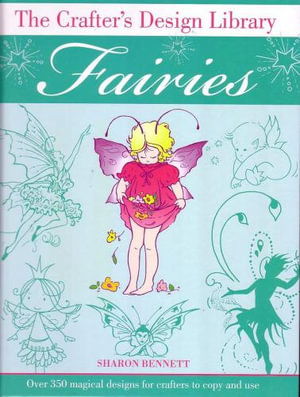 Cover for Crafters Design Library  Fairies (Book)