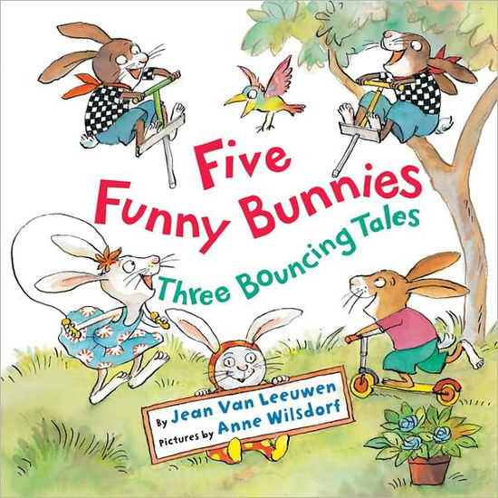 Cover for Jean Van Leeuwen · Five Funny Bunnies (Hardcover Book) (2012)