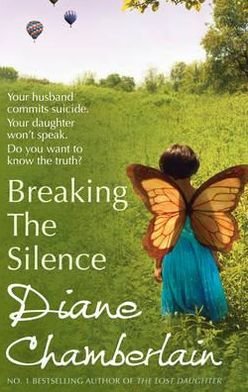 Cover for Diane Chamberlain · Breaking The Silence (Paperback Bog) (2011)