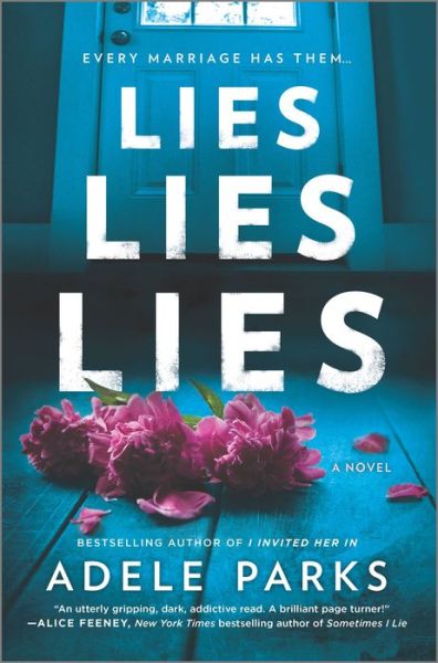 Cover for Adele Parks · Lies, Lies, Lies A Novel (Hardcover Book) (2020)