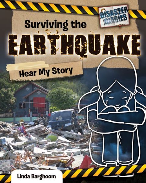 Cover for Linda Barghoorn · Surviving the Earthquake: Hear My Story (Paperback Book) (2020)