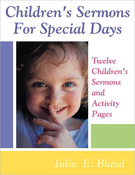 Cover for Julia E. Bland · Children's Sermons for Special Days (Paperback Book) (2002)
