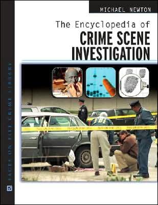 Cover for Michael Newton · The Encyclopedia of Crime Scene Investigation (Gebundenes Buch) (2007)