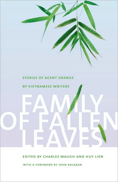 Cover for Charles Waugh · Family of Fallen Leaves: Stories of Agent Orange by Vietnamese Writers (Paperback Book) (2010)