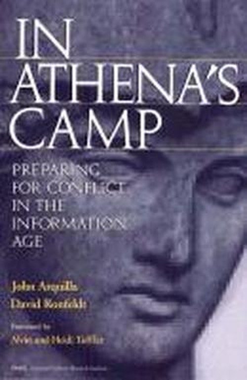Cover for John Arquilla · In Athena's Camp: Preparing for Conflict in the Information Age (Pocketbok) (1997)