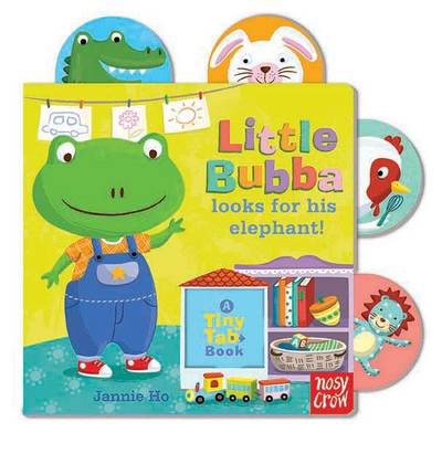 Cover for Nosy Crow Ltd · Tiny Tabs: Little Bubba Looks for his Elephant - Tiny Tabs (Board book) (2013)