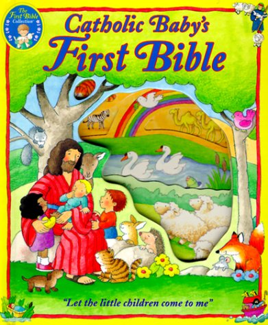 Cover for Regina Press · Catholic Baby's First Bible (Hardcover Book) (2013)