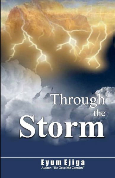 Cover for Eyum Ejiga · Through The Storm (Paperback Book) (2014)