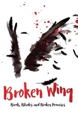 Cover for John Graves · Broken Wing (Paperback Book) (2016)