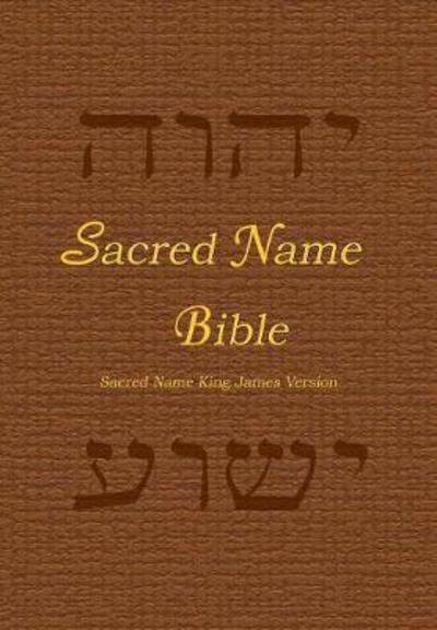 Cover for Yhvh Almighty · Sacred Name Bible: Sacred Name King James Version (Pocketbok) (2016)