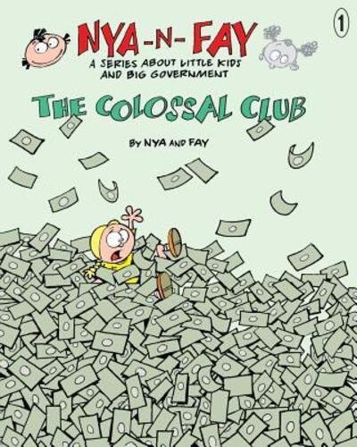 Cover for Nya · The Colossal Club (Taschenbuch) (2014)