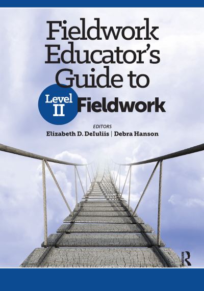 Cover for Elizabeth DeIuliis · Fieldwork Educator’s Guide to Level II Fieldwork (Hardcover Book) (2024)