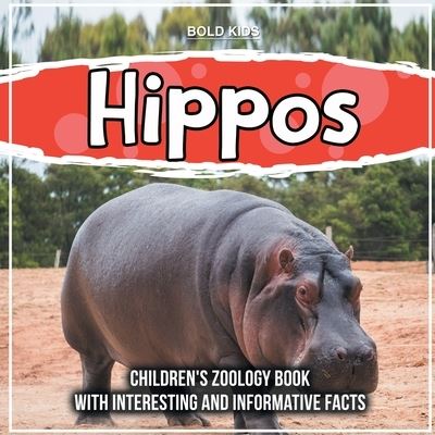 Hippos - Susan Brown - Książki - Bold Kids - 9781071710142 - 15 sierpnia 2022