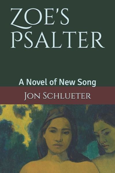 Cover for Jon Schlueter · Zoe's Psalter (Paperback Book) (2019)