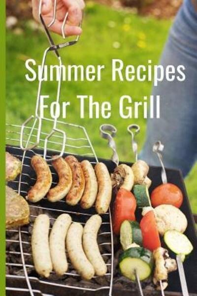 Cover for Hidden Valley Press · Summer Recipes (Pocketbok) (2019)