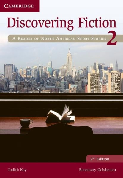 Cover for Judith Kay · Discovering Fiction Level 2 Student's Book: A Reader of North American Short Stories - Discovering Fiction (Paperback Book) [2 Revised edition] (2012)