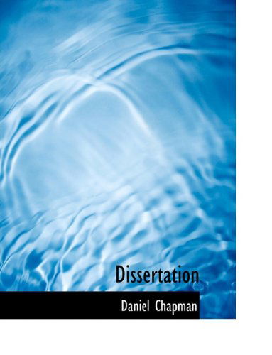 Cover for Daniel Chapman · Dissertation (Pocketbok) (2010)