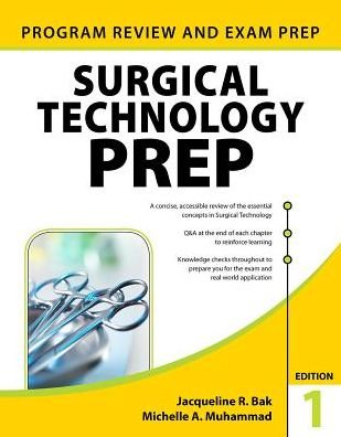 Cover for Jacqueline Bak · Surgical Technology PREP (Paperback Bog) [Ed edition] (2017)