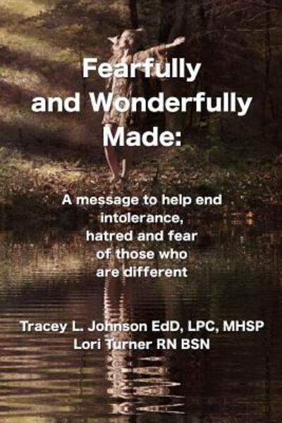 Cover for Lori Turner RN BSN · Fearfully and Wonderfully Made (Paperback Book) (2013)