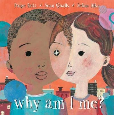 Cover for Paige Britt · Why Am I Me? (Hardcover Book) (2017)