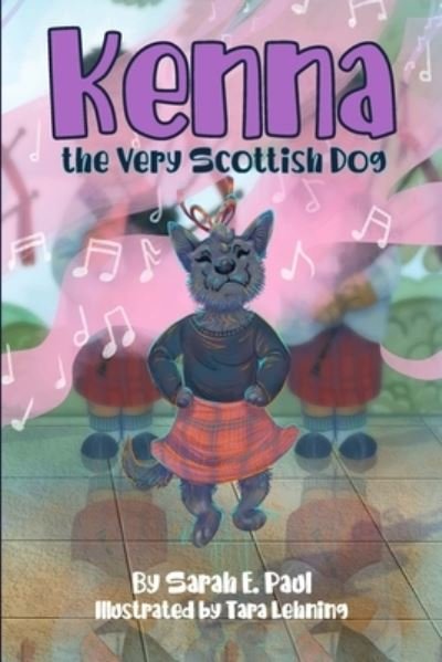 Cover for Sarah Paul · Kenna the Very Scottish Dog (Bog) (2022)