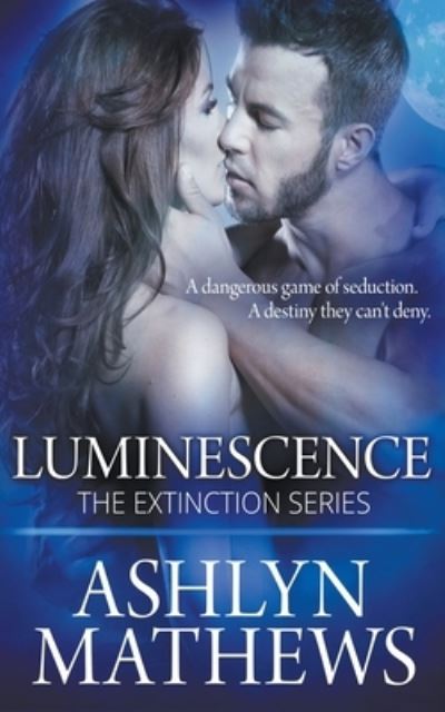 Cover for Ashlyn Mathews · Luminescence (Pocketbok) (2020)