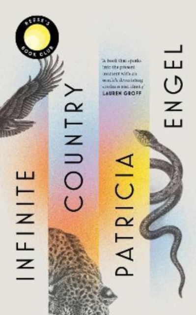 Cover for Patricia Engel · Infinite Country: A Reese Witherspoon Book Club Pick (Paperback Book) [ANZ Only edition] (2021)