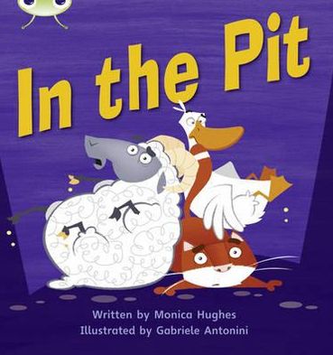 Cover for Monica Hughes · Bug Club Phonics - Phase 2 Unit 4: In the Pit - Bug Club Phonics (Paperback Bog) (2010)