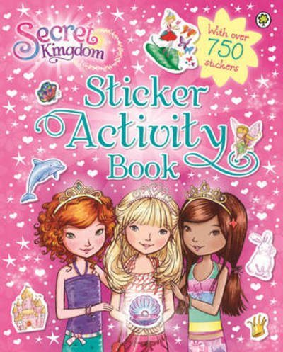 Cover for Rosie Banks · Secret Kingdom: Secret Kingdom Sticker Activity Book - Secret Kingdom (Paperback Book) (2014)