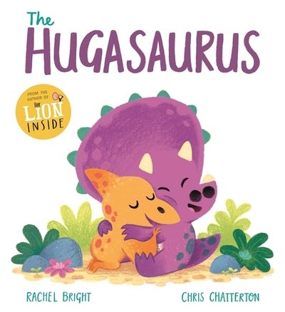 Cover for Rachel Bright · The Hugasaurus - DinoFeelings (Hardcover bog) (2021)