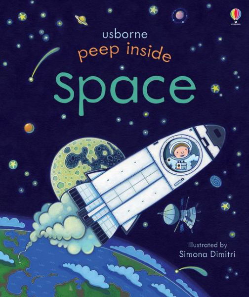 Cover for Anna Milbourne · Peep Inside Space - Peep Inside (Board book) (2016)