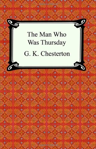 Cover for Gilbert K. Chesterton · The Man Who Was Thursday (Paperback Bog) (2005)