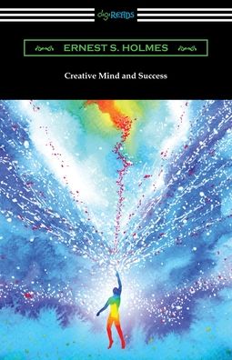 Cover for Ernest S Holmes · Creative Mind and Success (Paperback Book) (2020)