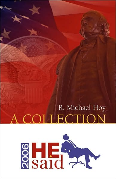 Cover for R. Michael Hoy · He Said 2006 (Paperback Book) (2007)