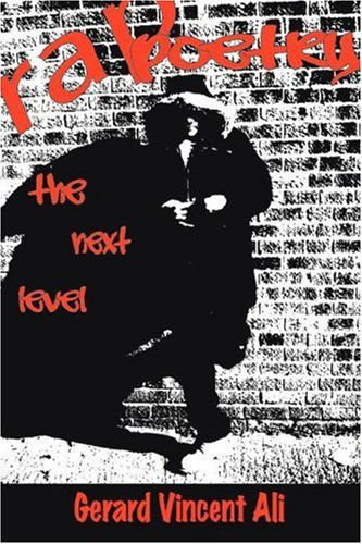 Cover for Gerard Vincent Ali · Rap Poetry: the Next Level (Paperback Book) (2007)