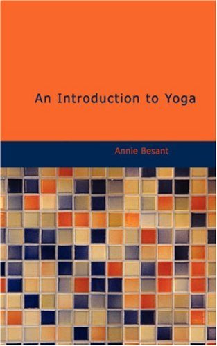 Cover for Annie Besant · An Introduction to Yoga (Paperback Book) (2008)