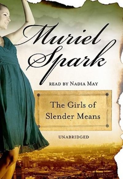 Cover for Muriel Spark · The Girls of Slender Means (N/A) (2008)