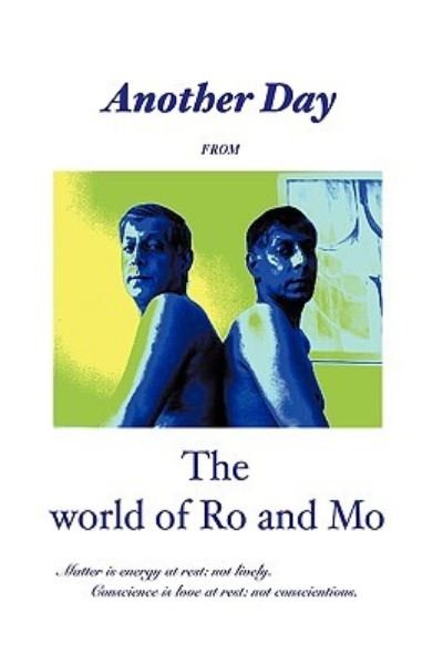 Cover for Rohan and Mohan Perera, and Mohan Perera · Another Day from the World of Ro and Mo (Pocketbok) (2009)