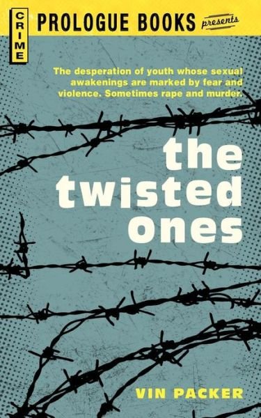 Cover for Vin Packer · The Twisted Ones (Paperback Bog) (2013)