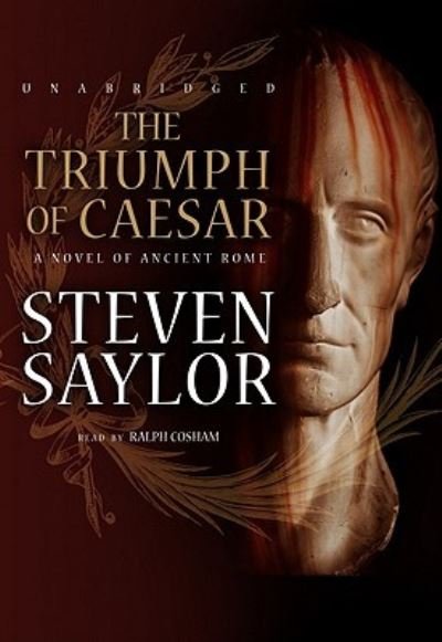 Cover for Steven Saylor · The Triumph of Caesar (N/A) (2010)