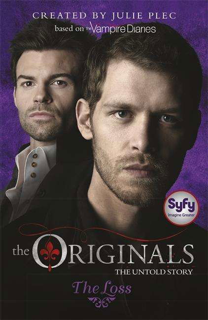 Cover for Julie Plec · The Originals: The Loss: Book 2 - The Originals (Paperback Book) (2015)
