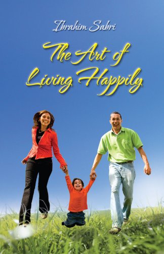Cover for Ibrahim Sabri · The Art of Living Happily (Paperback Book) (2010)