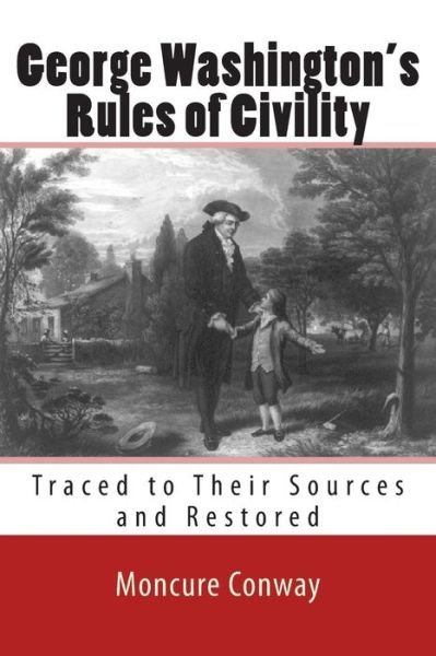 Cover for Moncure Daniel Conway · George Washington's Rules of Civility (Paperback Book) (2011)