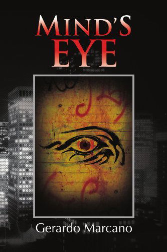 Cover for Gerardo Marcano · Mind's Eye (Paperback Bog) [Multilingual edition] (2011)