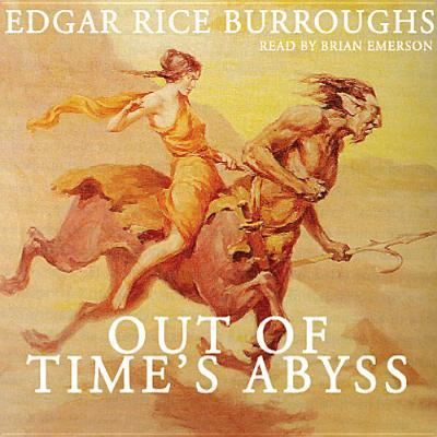 Cover for Edgar Rice Burroughs · Out of Time's Abyss (CD) (2013)